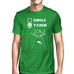 Single Taken Alien Men's Green Crew Neck T-Shirt Funny Graphic Top