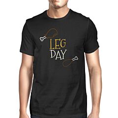Leg Day Men's T-shirt Unisex Work Out Graphic Short Sleeve Tee
