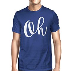Oh Unisex Royal Blue Tops Short Sleeve Typographic T-shirt