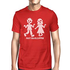 Must Have Coffee Zombies Mens Red Shirt