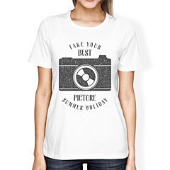 Take Your Best Picture Summer Holiday Womens White Shirt