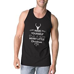 Have Yourself A Merry Little Christmas Mens Black Tank Top